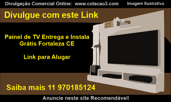 Painel de TV Entrega e Instala Grátis Fortaleza CE Link para Alugar